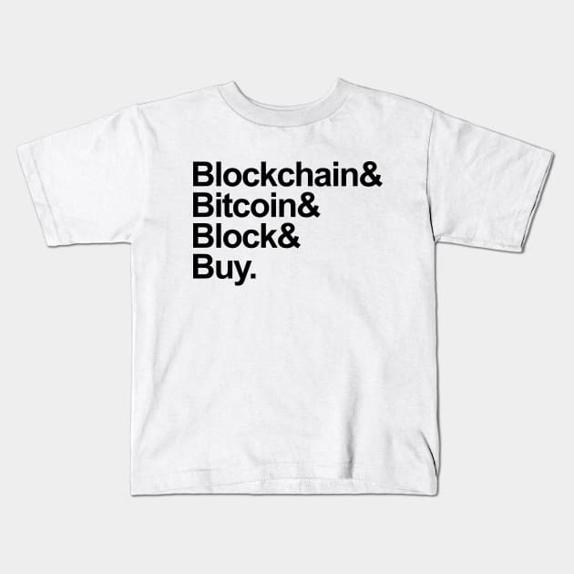 Bitcoin Helvetica List Kids T-Shirt by cinqrouge